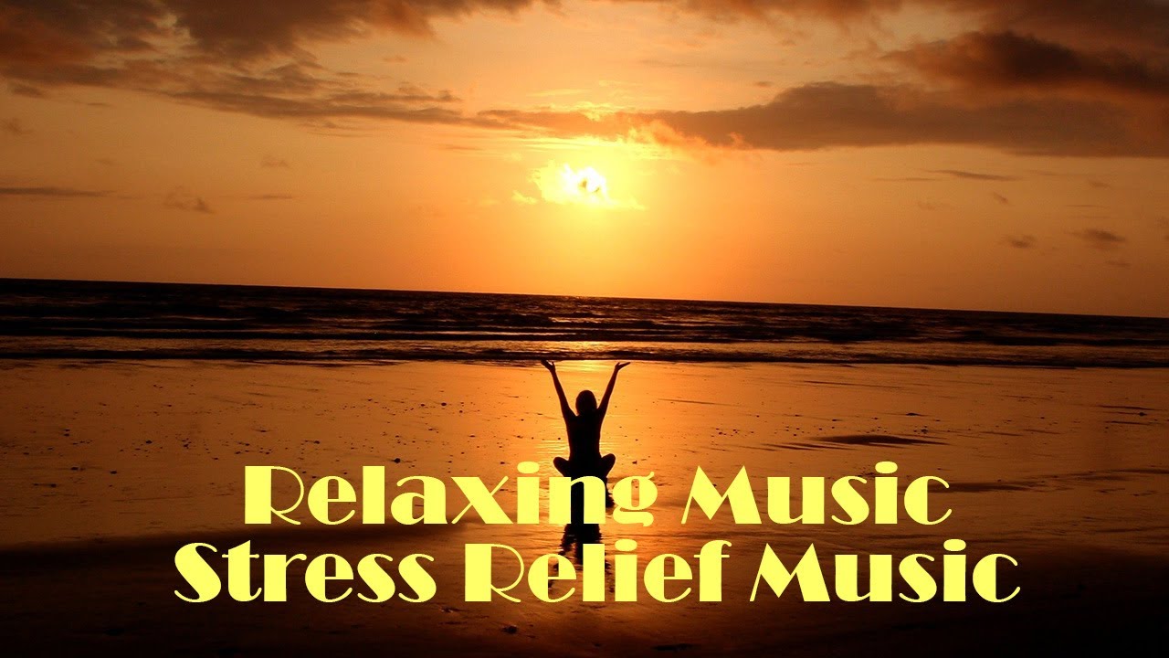 Relaxing music stress relief music